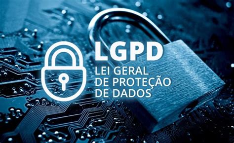 LGPD Lei Geral de Proteção de Dados Pessoais Tecnologia Blog Webde