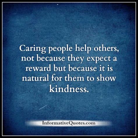 Caring People Show Kindness Informative Quotes