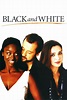 Black and White (2008) | The Poster Database (TPDb)