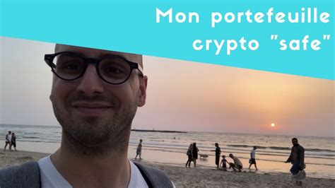 Staking crypto is generally safe, but you have to consider the pros and cons. Mon portefeuille crypto « safe » bon père de famille - YouTube