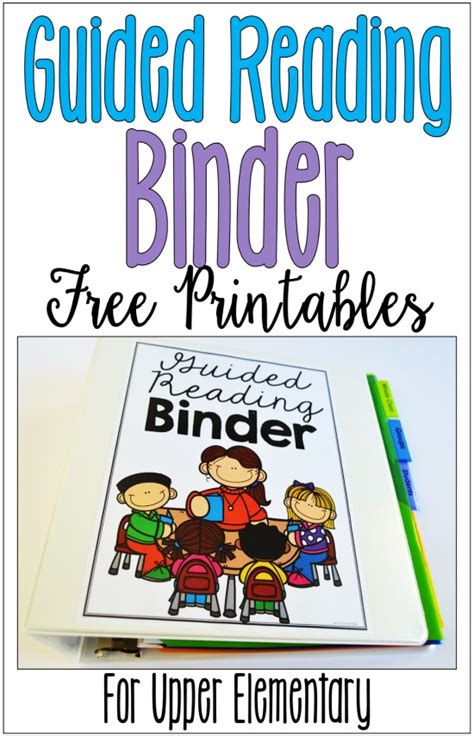 Guided Reading Binder For Upper Elementary Free Forms Teaching With