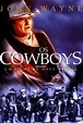 Os Cowboys - 1972 | Filmow