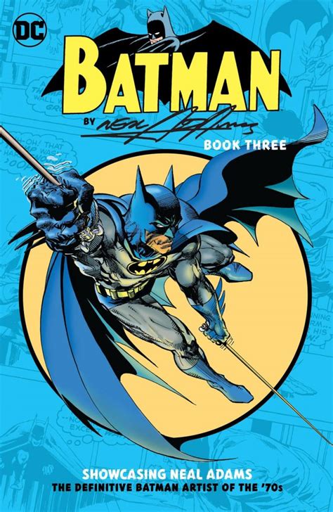 Batman By Neal Adams Book Three Slings And Arrows
