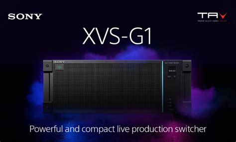 Sony Xvs G1 Live Production Switcher Trans Audio Video Srl
