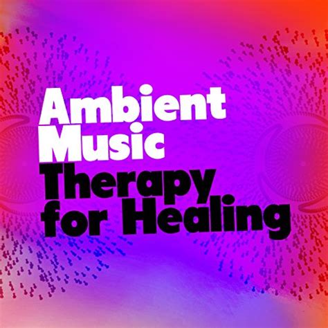 Ambient Music Therapy For Healing Ambient Music Therapy Deep Sleep Meditation