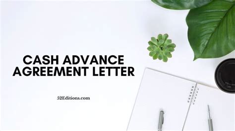 Cash Advance Agreement Letter Sample Get Free Letter Templates