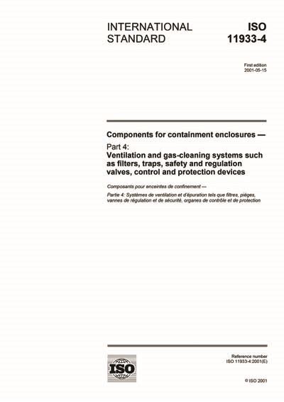 Iso 11933 42001 Components For Containment Enclosures Part 4