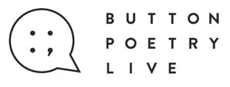Button Poetry Launches Kickstarter For Button Poetry Live