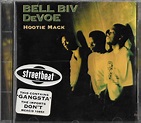 Bell Biv Devoe – Hootie Mack (1993, CD) - Discogs