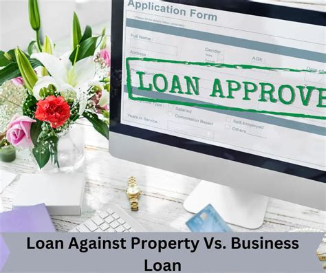 Loan Against Property Vs Business Loan
