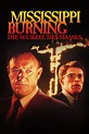 Mississippi Burning - Die Wurzel des Hasses (Film, 1988) | VODSPY