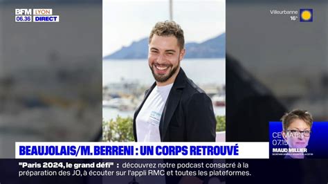 Disparition De Marwan Berreni Un Corps Non Identifi Retrouv Dans Le