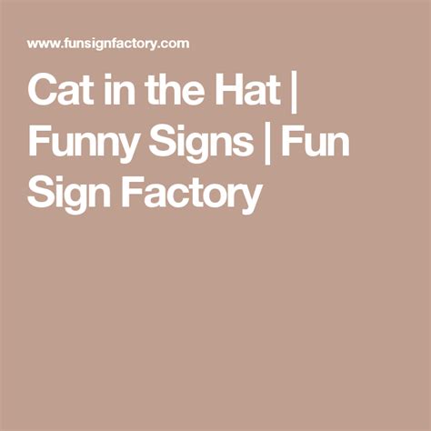 Cat In The Hat Aging Humor Funny Novelty Sign Aging