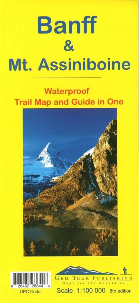 Banff National Park And Mount Assiniboine Trail Map And Guide In One By