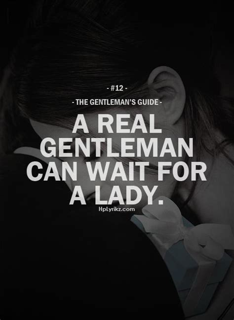The Gentlemans Guide Gentlemens Guide Inspirational Quotes