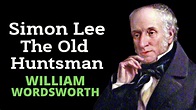 🎵 ️ Simon Lee The Old Huntsman A William Wordsworth Poem - YouTube