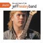 Playlist The Very Best Of The Jeff Healey Band By The Jeff Healey Band Cd Barnes Noble
