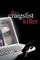 The Craigslist Killer (2011) - Posters — The Movie Database (TMDB)
