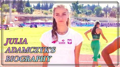 Julia Adamczyks Biography A Promising Athletes Journey Youtube