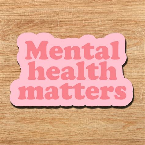 Mental Health Matters Sticker Laptop Sticker Cool Stickers Etsy