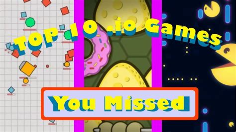 Top 10 Amazing Io Games Which You Missed Youtube