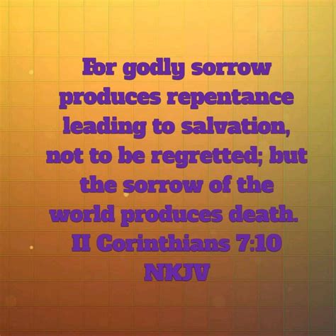 Jesus — For Godly Sorrow Produces Repentance Leading To