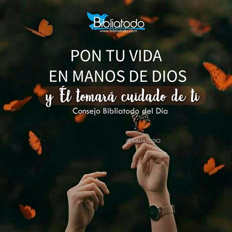 Pon Tu Vida En Manos De Dios Y Él Tomará Cuidado De Ti Imagenes