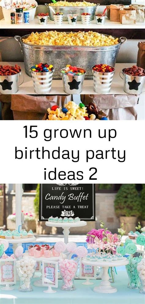 15 Grown Up Birthday Party Ideas 2