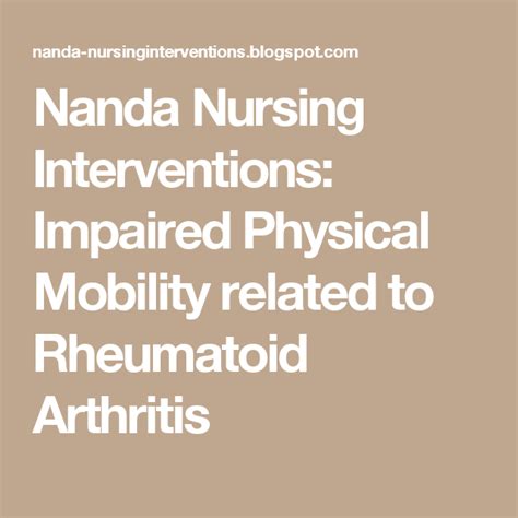 Nanda Nursing Interventions Impaired Physical Mobility Related To
