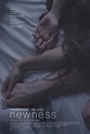 Newness (2017) Poster #1 - Trailer Addict