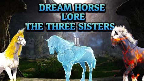 Black Desert Online Dream Horse Lore The Story Of Three Sisters