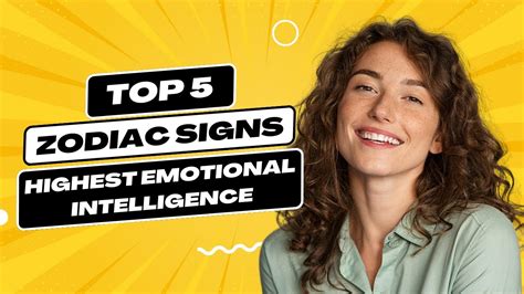 Top 5 Zodiac Signs With The Highest Emotional Intelligence Youtube