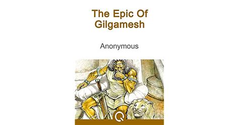 The Epic Of Gilgamesh Free The Iliad Illustrated Quora Media By Anonymous Gilgamesh