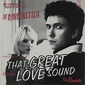 The Raveonettes That Great Love Sound UK 12" vinyl single (12 inch ...