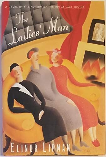 The Ladies Man By Lipman Elinor Good 1998 1st Better World Books