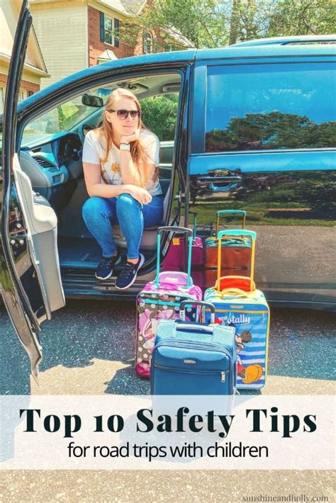 Safety Tips For Road Trips With Children Sunshine And Holly