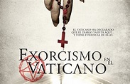 EXORCISMO EN EL VATICANO, Tráiler Oficial Español