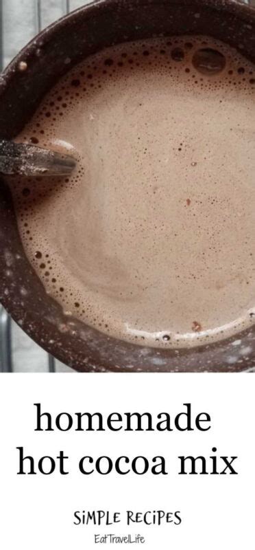 Make Homemade Hot Cocoa Mix Recipe Eat Travel Life