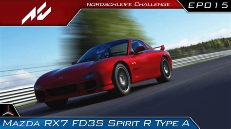 The Nordschleife Challenge Mazda RX 7 FD3S Spirit R Assetto Corsa