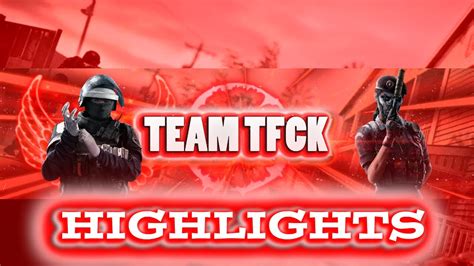 S4fraghighlights Raibow Six Siege Tfck Youtube