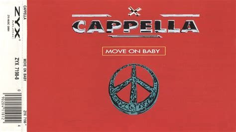 Cappella Move On Baby Original Mix 1994 With Images