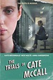 The Trials of Cate McCall (2013) - Posters — The Movie Database (TMDb)