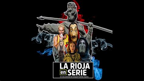 La Rioja En Serie 2020 Youtube