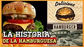 La Historia de la Hamburguesa 🍔 Quien invento la hamburguesa 😱🍔El ...
