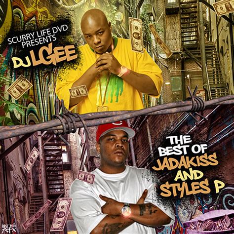 The Best Of Jadakiss And Styles P By Scurry Life Dvd Presents Dj L Gee