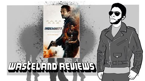 Indemnity 2022 Wasteland Film Review Youtube
