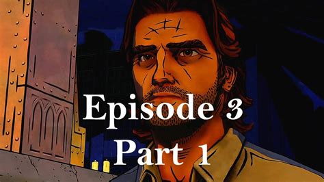 The Wolf Among Us Episode 3 Walkthrough Part 1 A Crooked Mile