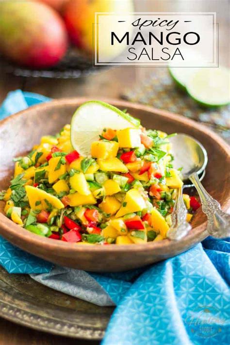 Spicy Mango Salsa The Healthy Foodie