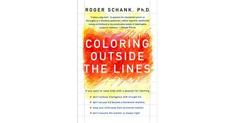 Coloring Outside The Lines Raising A Smarter Kid By Breaking All The