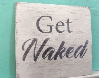 Get Naked Sign Etsy